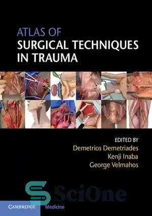 دانلود کتاب Atlas of surgical techniques in trauma – اطلس تکنیک های جراحی در تروما